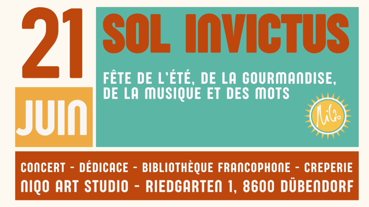 SOL INVICTUS Summer event Dübendorf with free music, painting and books - NiQo Art Studio Zurich